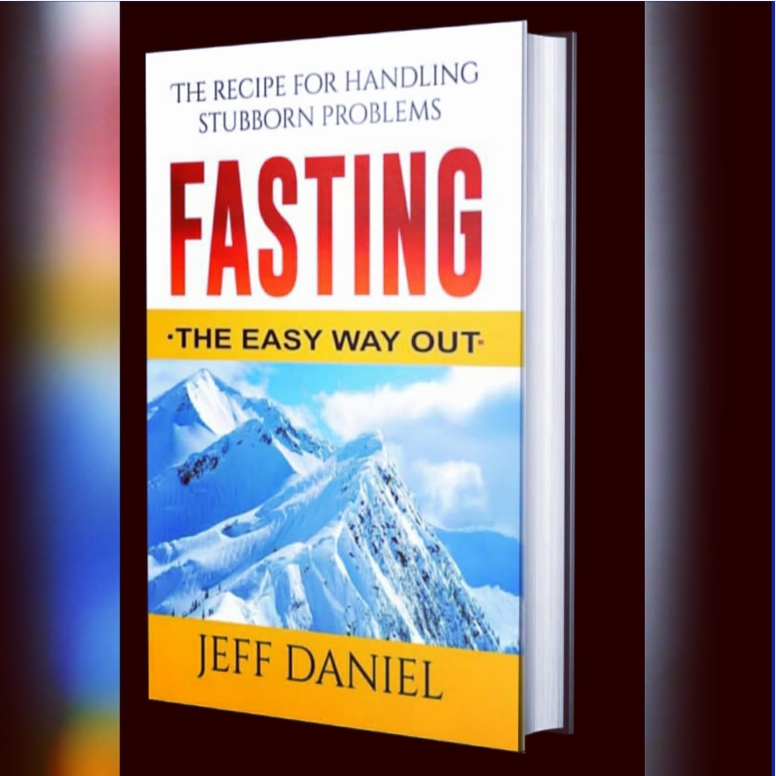 Fasting - The Easy Way Out: The Recipe For Handling